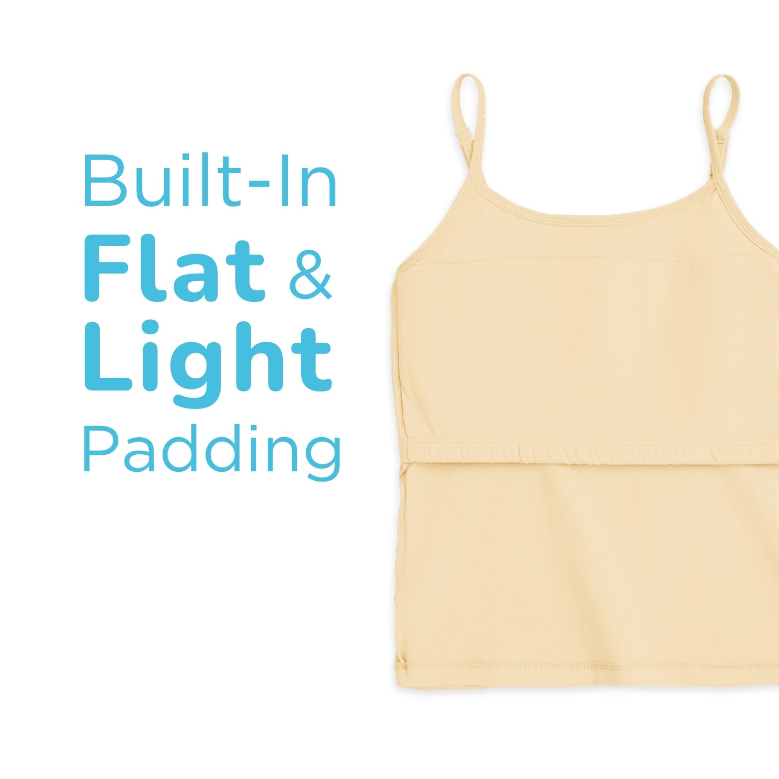 Skin Padded Camisoles